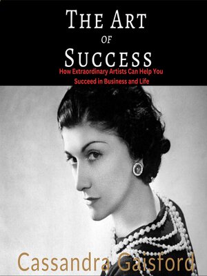 cover image of The Art of Success: Coco Chanel